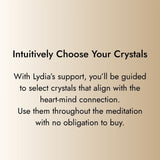 Heart & Mind Crystal Meditation with Lydia